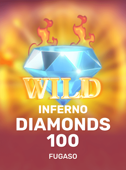 Inferno Diamonds 100