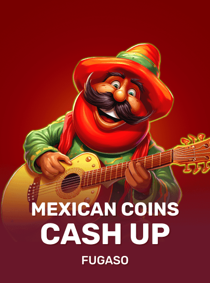 Mexican Coins: CASH UP