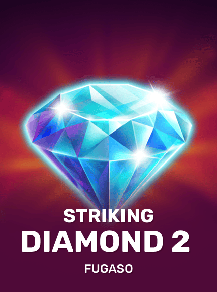 Striking Diamond 2