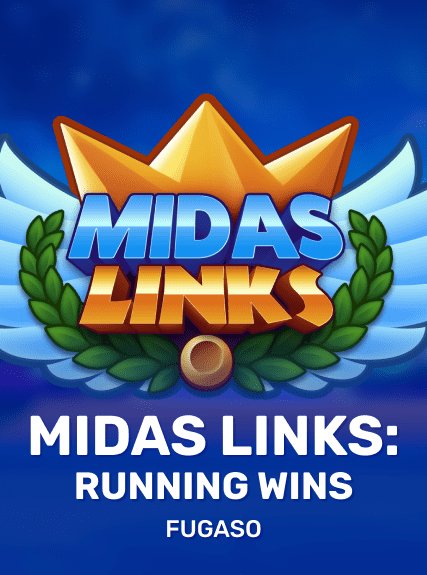 Midas Links: Running Wins