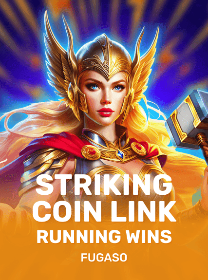 Striking Coin Link: Running Wins