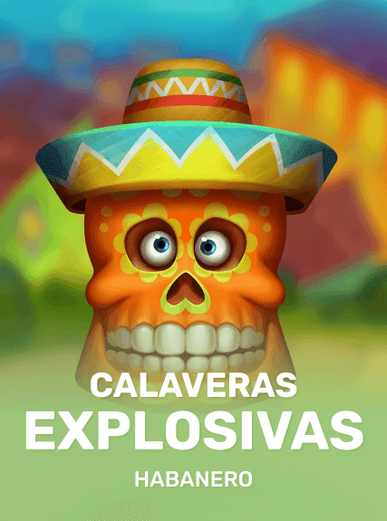 Calaveras Explosivas