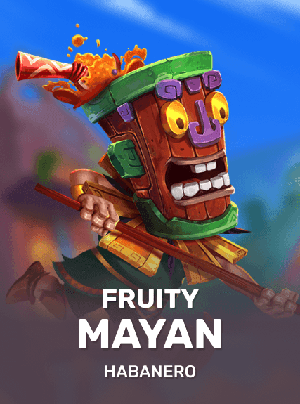 Fruity Mayan