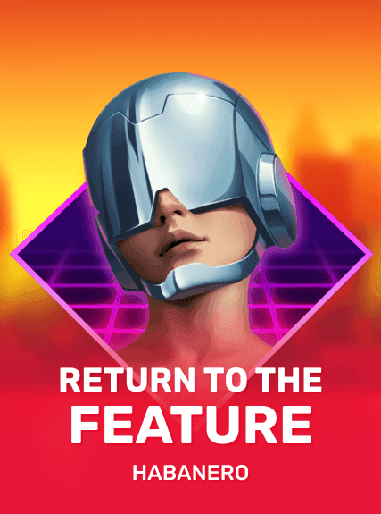 Return to the Feature