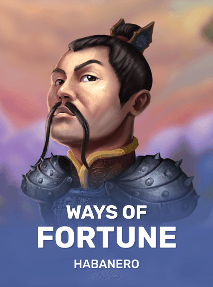 Ways of Fortune