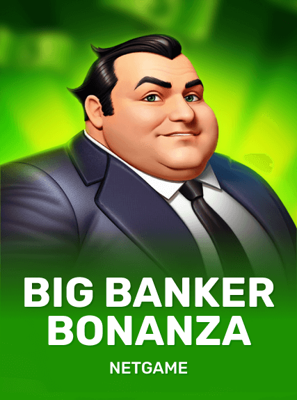 Big Banker Bonanza
