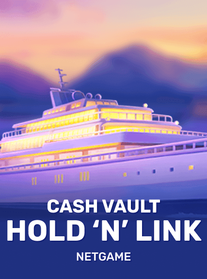Cash Vault Hold ‘n’ Link