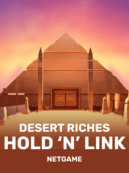 Desert Riches: Hold 'N' Link