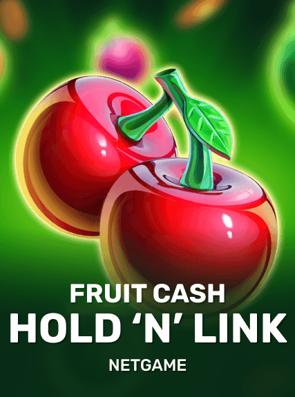 Fruit Cash Hold n' Link