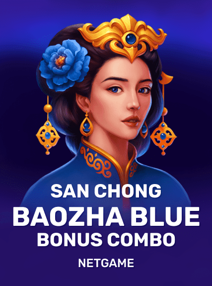 San Chong BaoZha Blue: Bonus Combo