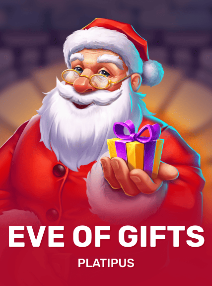 Eve of Gifts