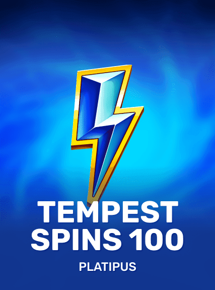 Tempest Spins 100